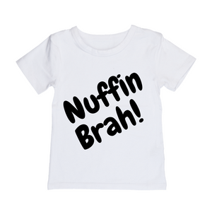 MLW By Design - Nuffin Brah Tee | White or Black